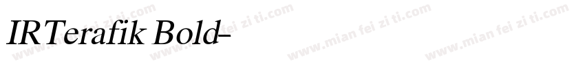 IRTerafik Bold字体转换